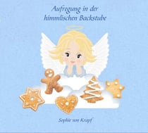 Aufregung in der himmlischen Backstube