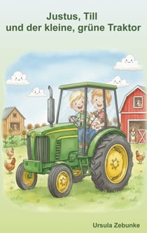 Justus, Till und der kleine, grüne Traktor