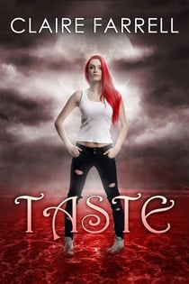Taste (Ava Delaney #5) - Ava Delaney Original, #5
