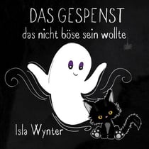 Das Gespenst das nicht böse sein wollte - Layla, das Gespenst, #2