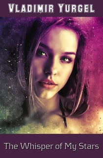 The Whisper of My Stars