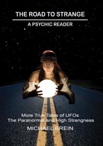 The Road to Strange: A Psychic Reader - The Road to Strange, #4