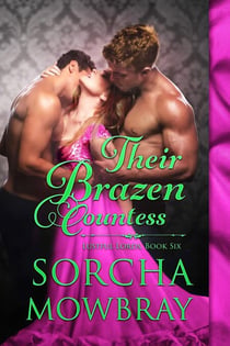 Their Brazen Countess (Lustful Lords, Book 6) - Lustful Lords, #6