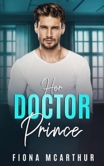 Her Doctor Prince - The Aussie Doctors, #3