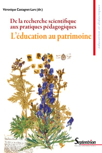 L’éducation au patrimoine - De la recherche scientifique aux pratiques pédagogiques