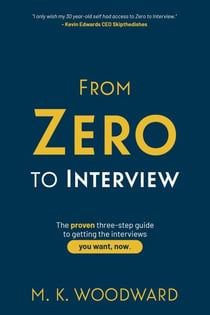 From Zero to Interview - The Work Connection, #1