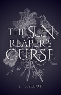 The Sun Reaper's Curse - The Last Sorceress, #1