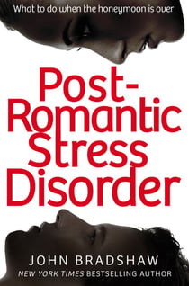 Post-Romantic Stress Disorder - What to do when the honeymoon is over