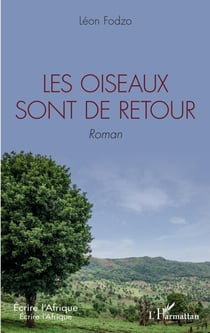 Les oiseaux sont de retour - Roman