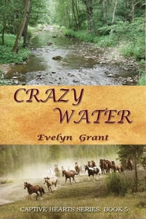 Crazy Water - Captive Hearts, #5