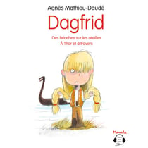 Dagfrid - À Thor et à travers