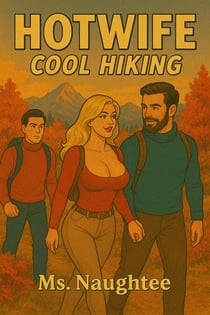 Hotwife: Cool Hiking - Hotwife, #18