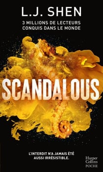 Scandalous - après Vicious et Devious, découvrez la suite de LA série New Adult 2018