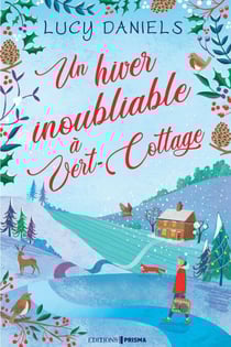 Un hiver inoubliable à Vert-Cottage