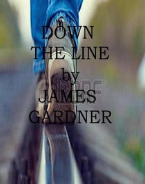 Down The Line