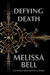 Defying Death - Dutiful Gods Series, #4