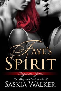 Faye's Spirit - Erogenous Zones, #3