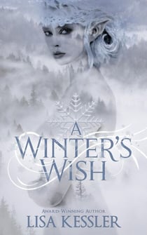 A Winter's Wish: A Magical Holiday Fae Romance - Summerland, #3