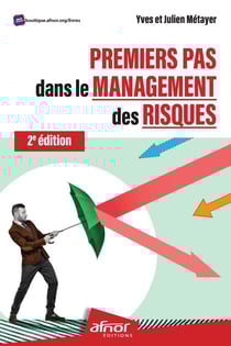 Premiers pas dans le management des risques – 2e édition