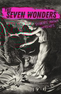 The Seven Wonders - Mirari Annuals, #1