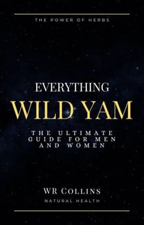 Everything Wild Yam