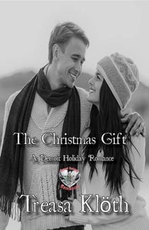 The Christmas Gift - Detroit Holiday Romances