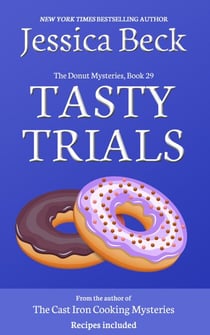 Tasty Trials - The Donut Mysteries, #29