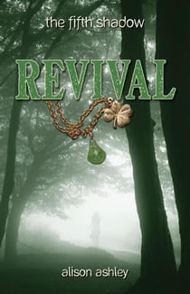 Revival - The Fifth Shadow, #2