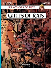 Les voyages de Jhen - Gilles de Rais