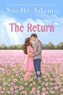 The Return - Second Chance Flower Shop, #1