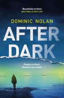 After Dark - a stunning and unforgettable crime thriller