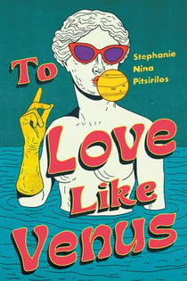 To Love Like Venus
