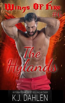 The Hylands - Wings Of Fire MC, #6
