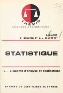Statistique (2) - Eléments d'analyse et applications
