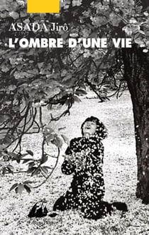 L'Ombre d'une vie
