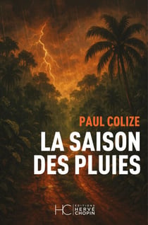 La saison des pluies