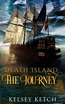 Death Island: The Journey - Death Island, #1