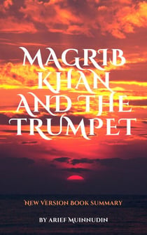 Magrib Khan And The Trumpet - Magrib Khan, #3