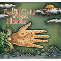 The Secret Code on Your Hands - An Illustrated Guide to Palmistry