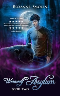 Werewolf Asylum - The Amazing Wolf Boy, #2