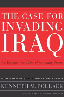 The Threatening Storm - What Every American Needs to Know Before an Invasion in Iraq