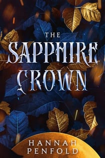 The Sapphire Crown - The Crimson Scar Series