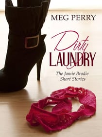 Dirty Laundry: The Jamie Brodie Short Stories - The Jamie Brodie Mysteries, #15