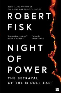 Night of Power - The Betrayal of the Middle East
