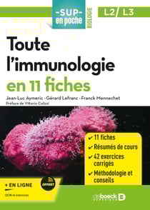 Toute l'immunologie en 11 fiches - Licences 2 et 3