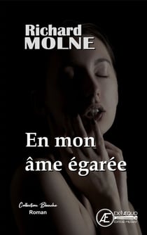 En mon âme égarée - Roman