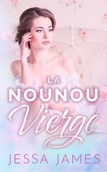 La nounou vierge - Le pacte des vierges, #2