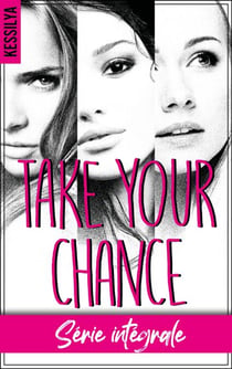 Take your chance - L'intégrale