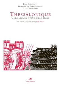 Thessalonique - Chroniques d'une ville prise