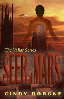 Seer of Mars - The Vallar Series, #1